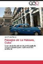 Paisajes de La Habana, Cuba