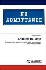 Childless Holidays