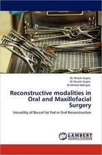 Reconstructive modalities in Oral and Maxillofacial Surgery