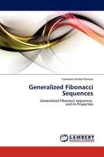 Generalized Fibonacci Sequences