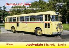 Stadtverkehr-Bildarchiv 06. Damals auf Linie