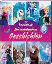 Disney Die Eiskönigin: 10 Jahre Eiskönigin: Die schönsten Geschichten zum Vorlesen