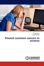 Prevent common cancers in women