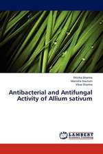 Antibacterial and Antifungal Activity of Allium sativum