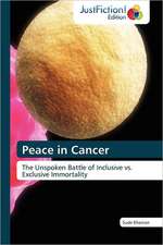 Peace in Cancer