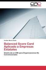 Balanced Score Card Aplicado a Empresas Estatales