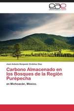 Carbono Almacenado en los Bosques de la Región Purépecha