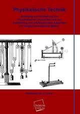 Frick, J: Physikalische Technik