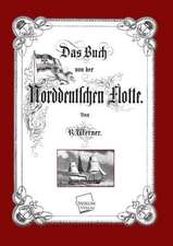 Das Buch von der Norddeutschen Flotte