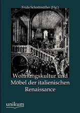 Wohnungskultur und Möbel der italienischen Renaissance