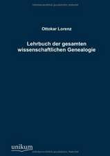 Lehrbuch der gesamten wissenschaftlichen Genealogie