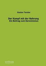 Tornier, G: Kampf mit der Nahrung