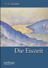 Die Eiszeit