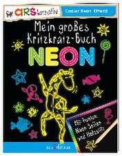 Mein großes Kritzkratz-Buch Neon