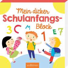 Mein dicker Schulanfangs-Block