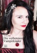 Die verbotenen Vampirkinder - Großdruck