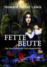 Fette Beute - Großdruck