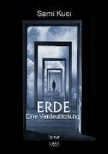 ERDE - Eine Verdeutlichung