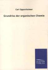 Grundriss der organischen Chemie