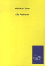 Die Ameisen