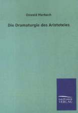 Die Dramaturgie des Aristoteles