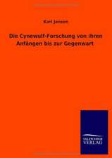 Die Cynewulf-Forschung von ihren Anfängen bis zur Gegenwart