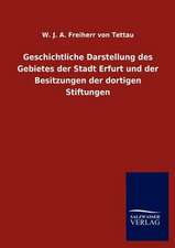 Geschichtliche Darstellung des Gebietes der Stadt Erfurt und der Besitzungen der dortigen Stiftungen