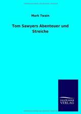 Tom Sawyers Abenteuer Und Streiche: La Nueva Cultura del Reciclaje