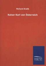 Kaiser Karl Von Osterreich: La Nueva Cultura del Reciclaje