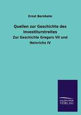 Quellen Zur Geschichte Des Investiturstreites