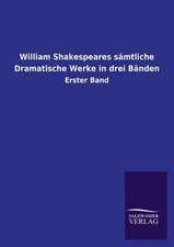 William Shakespeares Samtliche Dramatische Werke in Drei Banden: La Nueva Cultura del Reciclaje