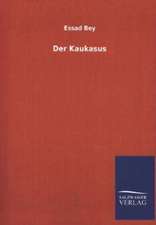 Der Kaukasus