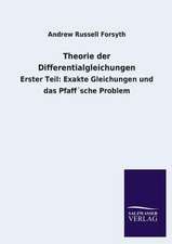 Theorie Der Differentialgleichungen: Die Hauptgestalten Der Hellenen-Sage an Der Hand Der Sprachvergleichung Zuruckgefuhrt Auf Ihre Historischen Prototype