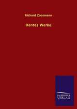 Dantes Werke