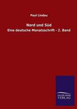 Nord Und Sud: Die Bruder Vom Deutschen Hause / Marcus Konig