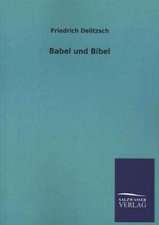 Babel Und Bibel: Magdeburg