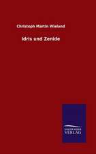 Idris Und Zenide: Magdeburg