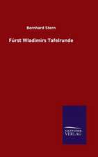 Furst Wladimirs Tafelrunde: Magdeburg