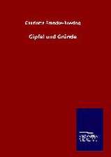 Gipfel Und Grunde: Tiere Der Fremde