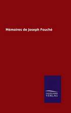 Memoires de Joseph Fouche