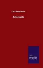 Schicksale