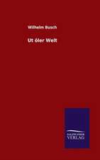 UT Oler Welt