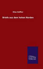 Briefe Aus Dem Hohen Norden: Drei Vortrage