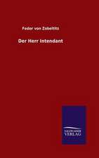 Der Herr Intendant