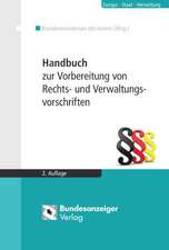 Handbuch zur Vorbereitung von Rechts- und Verwaltungsvorschriften