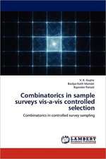 Combinatorics in sample surveys vis-a-vis controlled selection