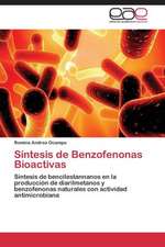 Síntesis de Benzofenonas Bioactivas