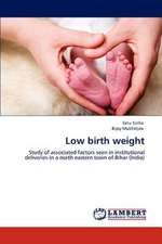 Low birth weight