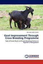 Goat Improvement Through Cross Breeding Programme