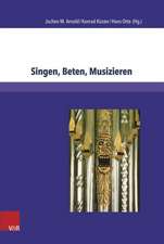 Singen, Beten, Musizieren